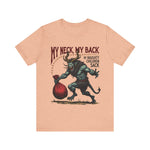 Sarcastic Krampus Christmas T-Shirt - "My Neck, My Back" Horror Graphic Tee