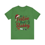 Festive But Stabby Christmas T-Shirt