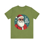 Big Nick Energy Sarcastic Christmas Tee