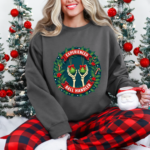 Experienced Ball Handler Funny Christmas Sweatshirt, Gothic Christmas Humor Sweater