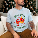 Funny Christmas T-Shirt - "Balls Deep in Christmas Spirit" Sarcastic Tee