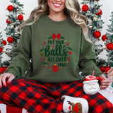 Sarcastic Christmas Balls Sweatshirt, Funny Coquette Holiday Sweater