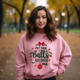 Sarcastic Christmas Balls Sweatshirt, Funny Coquette Holiday Sweater