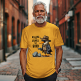 Humorous Bird Graphic Tee - Sarcastic  'Killing Two Stones with One Bird' T-Shirt