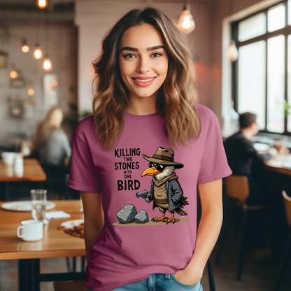 Sarcastic Ki**ing Two Stones with One Bird T-Shirt