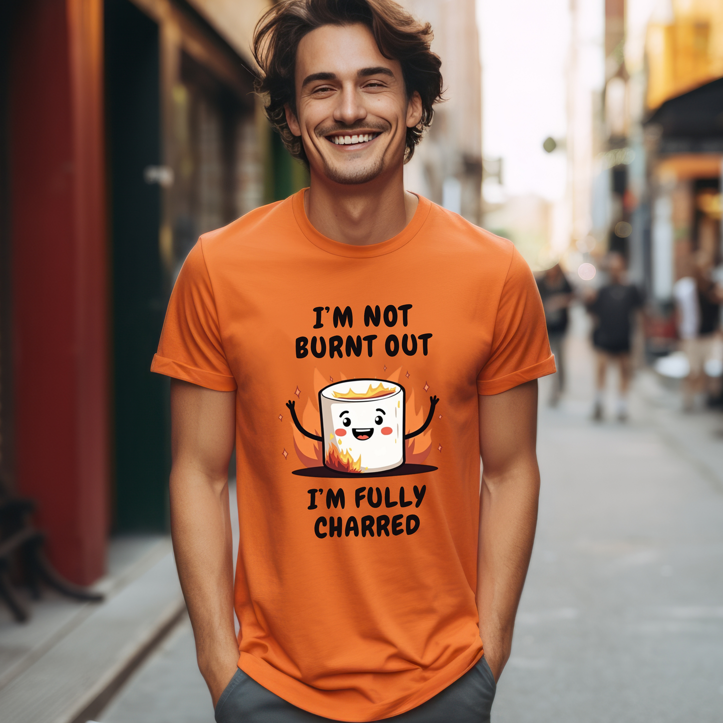Funny I'm Not Burnt Out, I'm Fully Charred Marshmallow T-Shirt