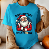 Santa Cookie Sarcastic Tee, Funny Santa T-Shirt, Funny Christmas Clothing