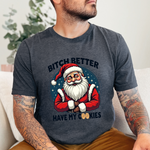 Santa Cookie Sarcastic Tee, Funny Santa T-Shirt, Funny Christmas Clothing
