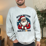 Sarcastic Santa Cookie Christmas Sweatshirt, Funny Festive Christmas Sweater