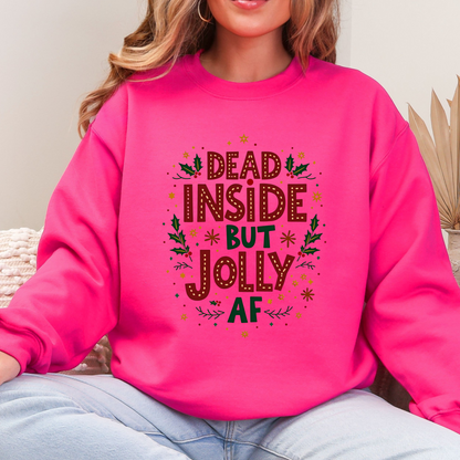 Funny "Dead Inside but Jolly AF" Christmas Sweatshirt