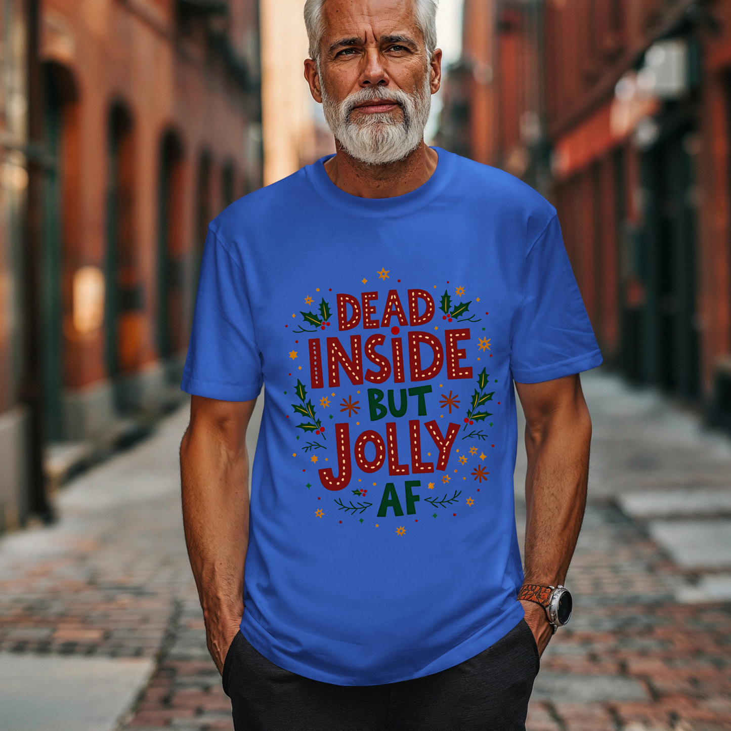 Sarcastic "Dead Inside but Jolly AF" Holiday Tee
