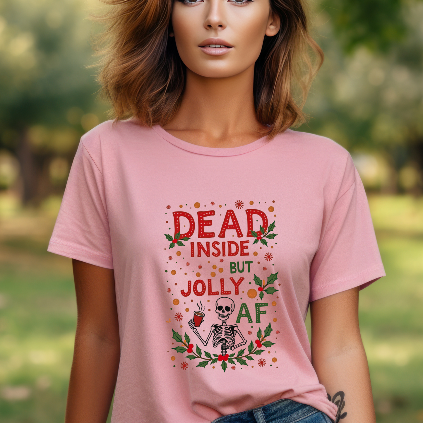Funny "Dead Inside But Jolly AF" Christmas Tee