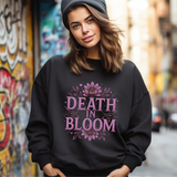 Death in Bloom Sweatshirt