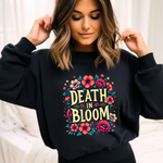 Floral Death in Bloom Sweatshirt