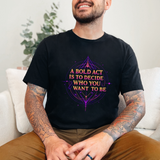 Bold Statement Tee - Inspirational Graphic T-Shirt