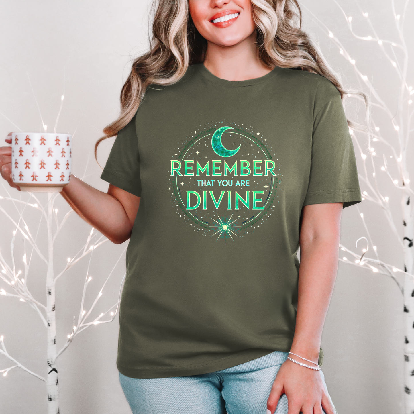 Remember That You Are Divine T-Shirt