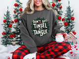 Sarcastic Christmas Sweatshirt, "Don't Get Your Tinsel in a Tangle" Sweater