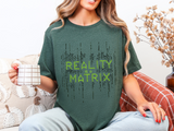 Reality is a Matrix Unisex Short Sleeve Tee