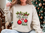 Funny Christmas Sweater, "OMG Becky Look at Her Bulbs" Sarcastic Christmas Sweatshirt