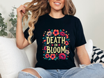 Floral Death in Bloom Graphic Tee