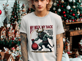 Sarcastic Krampus Christmas T-Shirt - "My Neck, My Back" Horror Graphic Tee