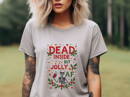Funny "Dead Inside But Jolly AF" Christmas Tee