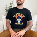 Sarcastic FAFO Wolf Tee