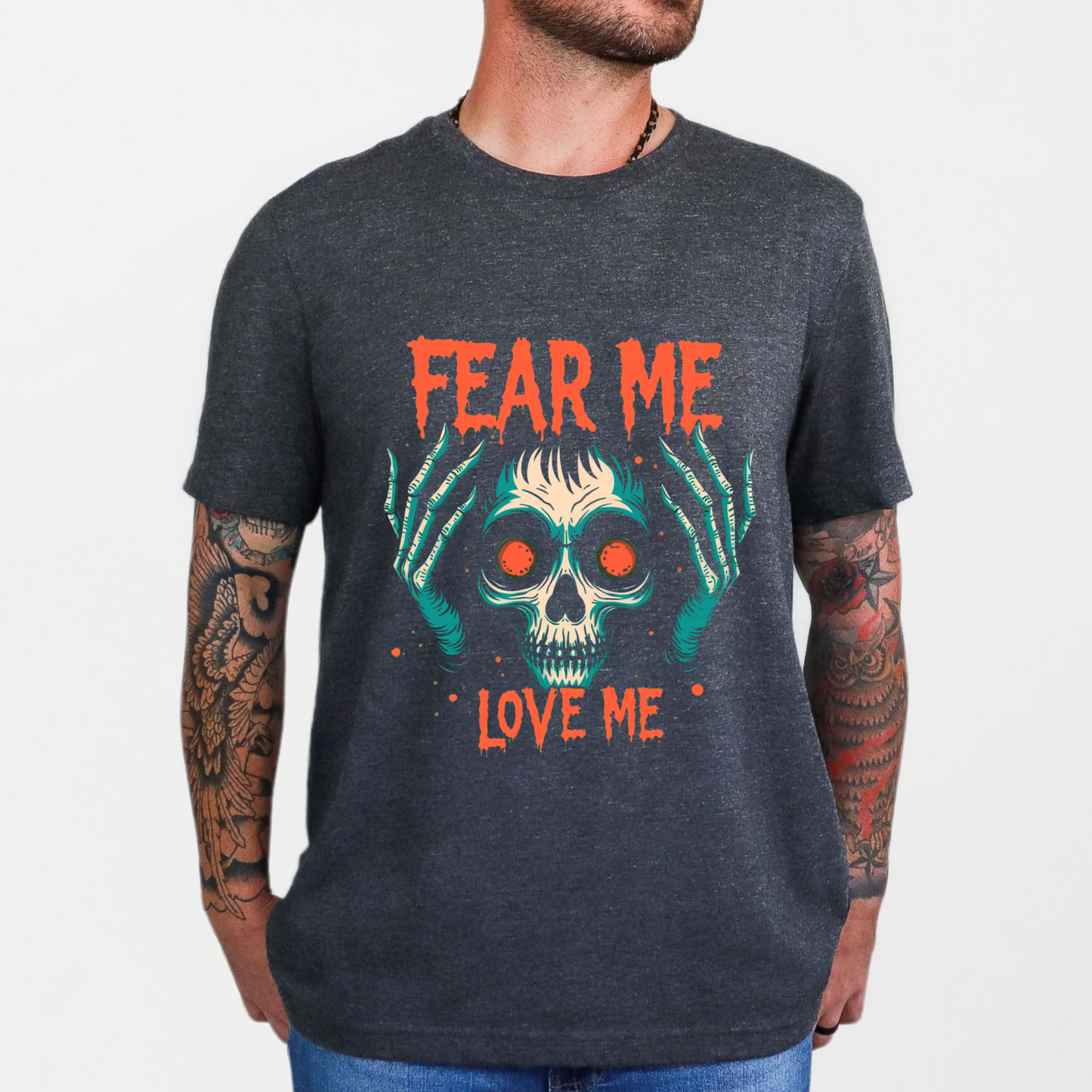 Fear Me Love Me Graphic Skull T-Shirt