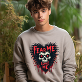 Gothic Horror Sweatshirt - Fear Me, Love Me Graphic Crewneck