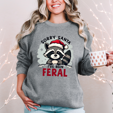 Funny Raccoon Christmas Sweatshirt, "Sorry Santa, I've Been Feral" Crewneck Sweater