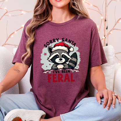 Funny "Sorry Santa I've Been Feral" Raccoon Santa Christmas Tee