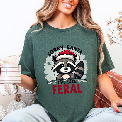 Funny "Sorry Santa I've Been Feral" Raccoon Santa Christmas Tee