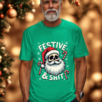 Festive & Sh*t Skull Santa Christmas Tee