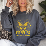 Follow the Fireflies Sweatshirt