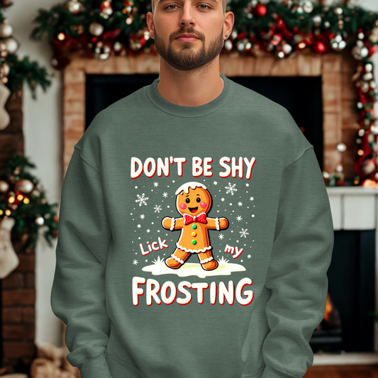 Don't Be Shy Lick My Frosting Gingerbread Man Sarcastic Christmas Sweater