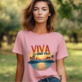Viva La Good Vibes Tee