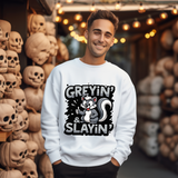 Greyin' & Slayin' Unisex Crewneck Sweatshirt