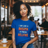 Fiery Statement Tee - "Breath of Fresh Hellf*re" Workout T-Shirt