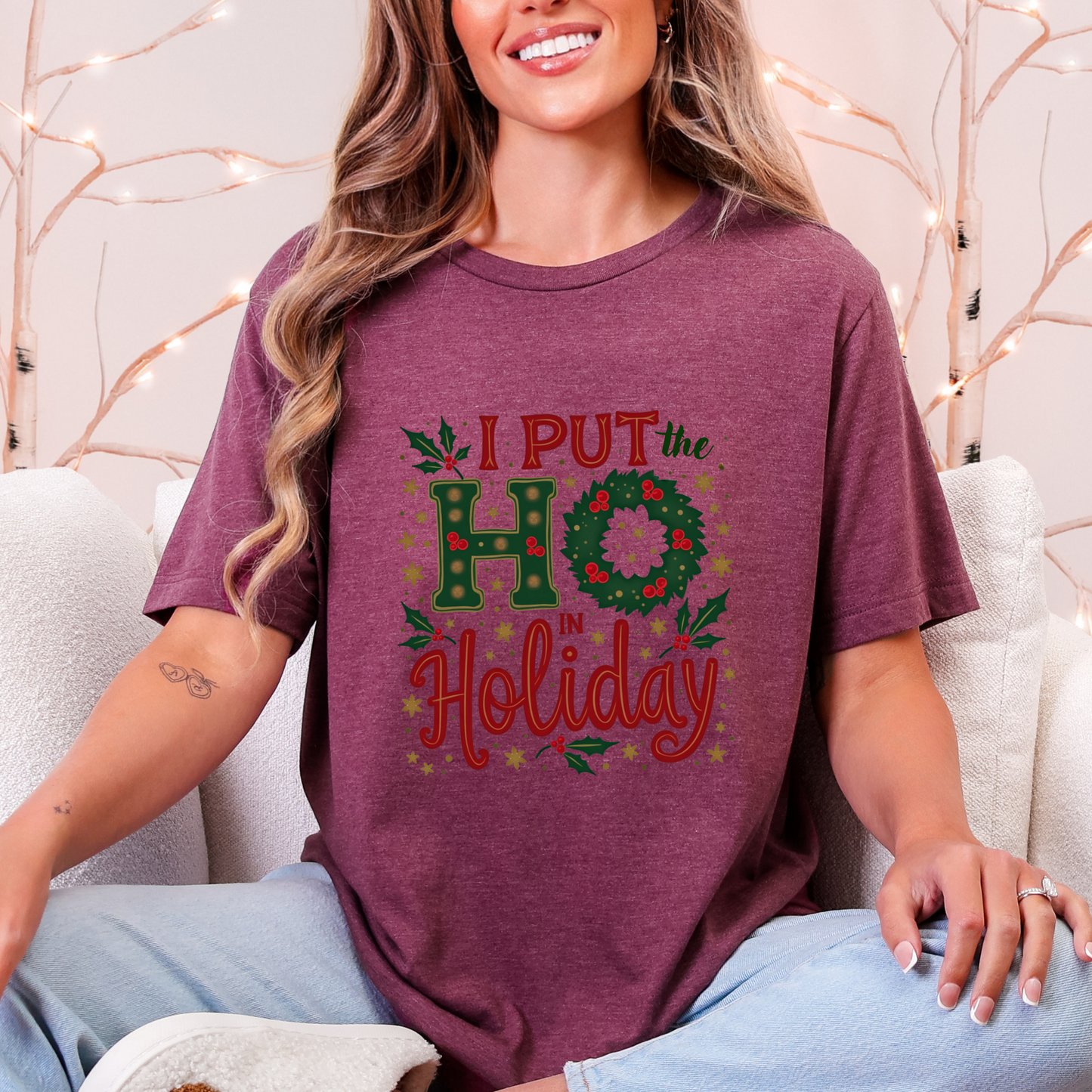 Sarcastic "I Put the Ho in Holiday" Christmas T-Shirt