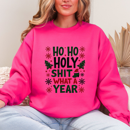 Sarcastic "Ho Ho Holy Sh*t" Christmas Sweatshirt