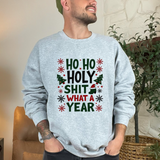 Sarcastic 'Ho Ho Holy Sh*t' Christmas Sweatshirt