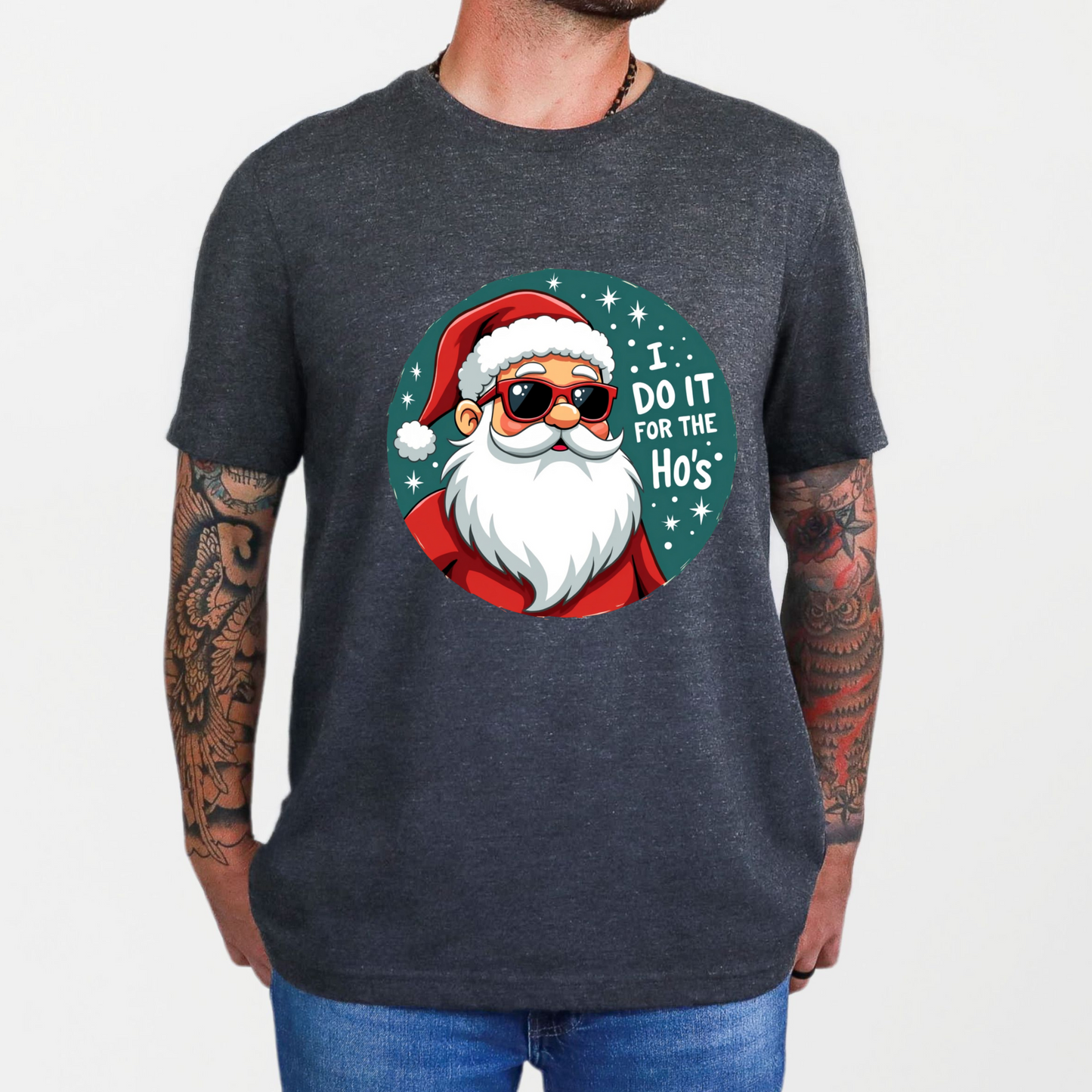 Sarcastic "I Do It For The Ho's" Christmas T-Shirt