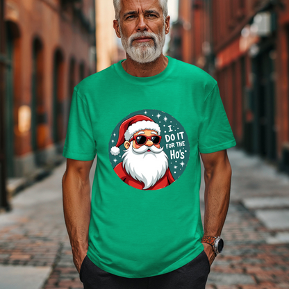 Sarcastic "I Do It For The Ho's" Christmas T-Shirt