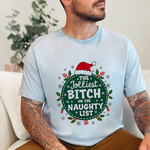 Jolliest Bit*h On The Naughty List Tee