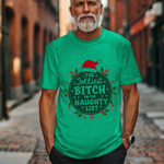 Jolliest Bit*h On The Naughty List Tee