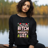 The Jolliest Bit*h on the Naughty List Sarcastic Christmas Sweater