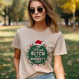 Jolliest Bit*h On The Naughty List Tee
