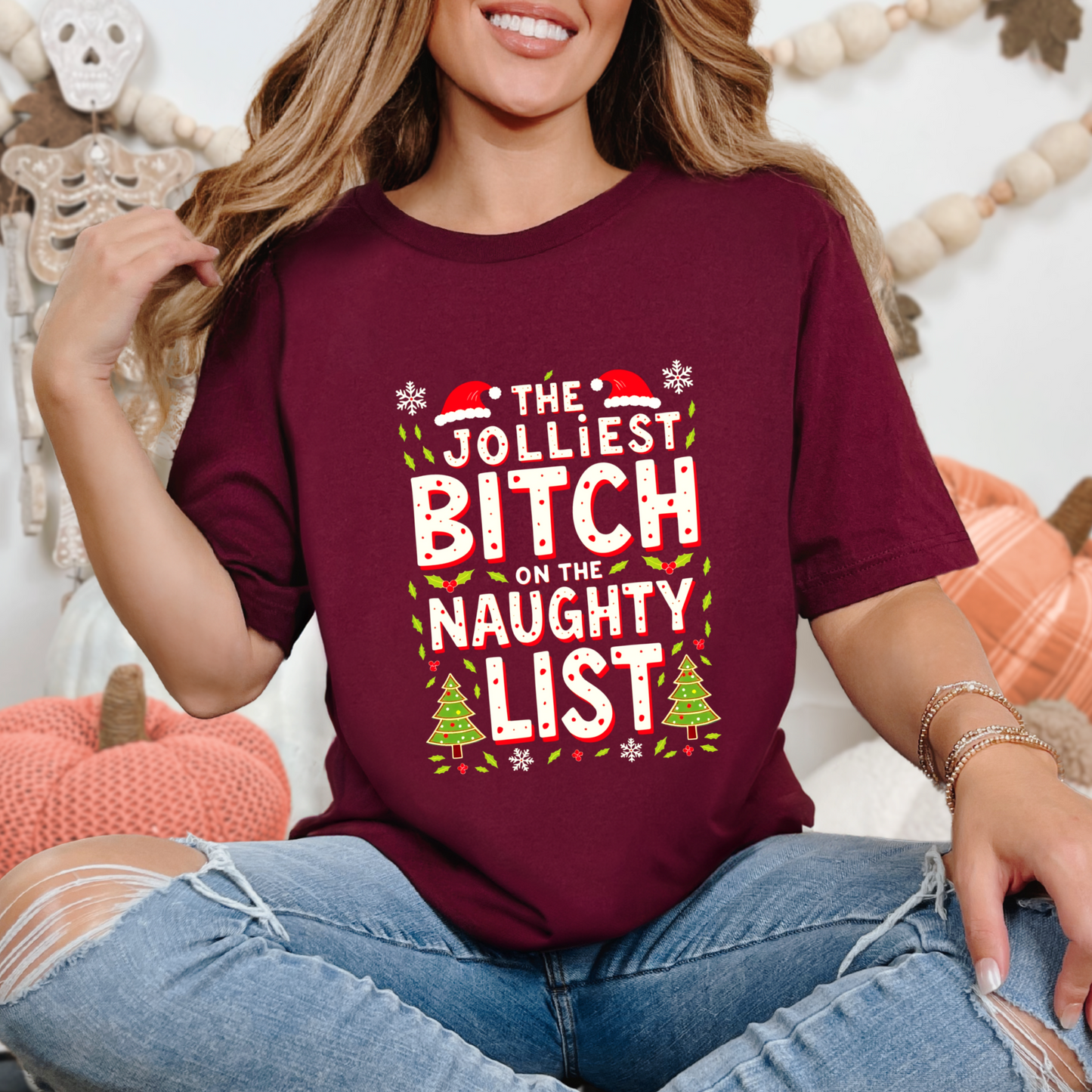 Sarcastic "Jolliest Bit*h On The Naughty List" Christmas Tee