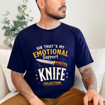 Emotional Support Knife Funny Graphic T-Shirt