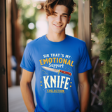 Emotional Support Knife Funny Graphic T-Shirt